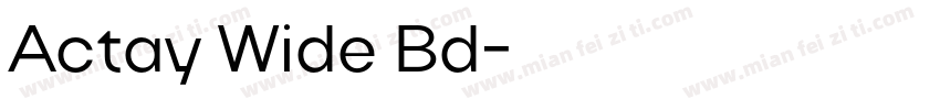 Actay Wide Bd字体转换